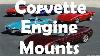 Corvette Polyurethane Engine Mounts